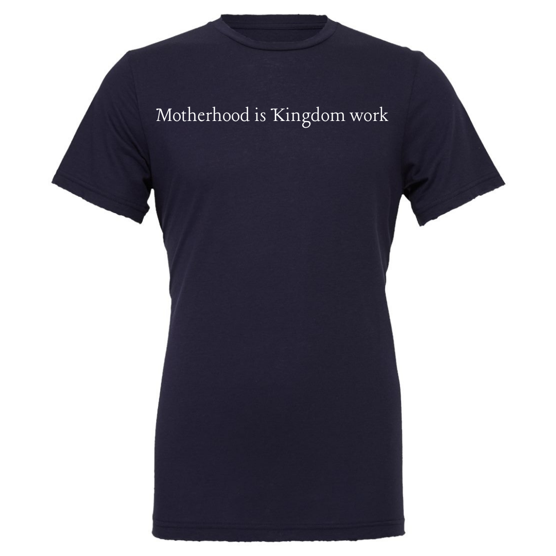 Motherhood is Kingdom Work