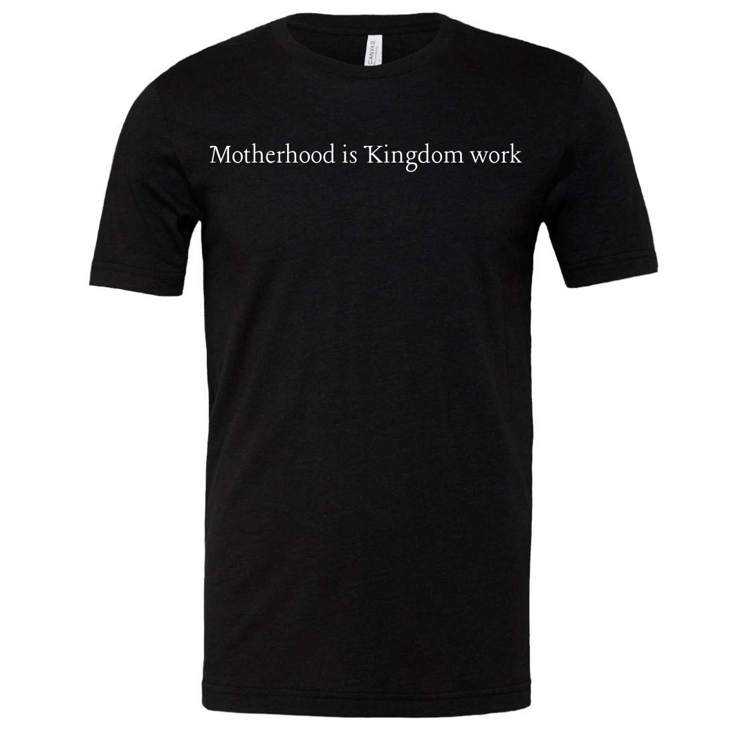 Motherhood is Kingdom Work