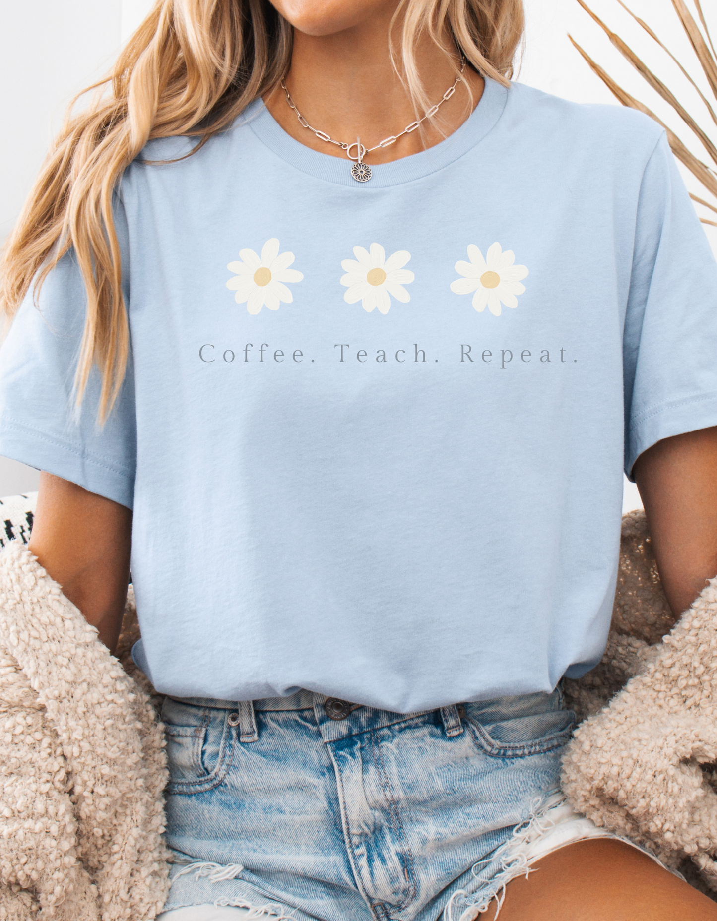 Coffee. Teach. Repeat.