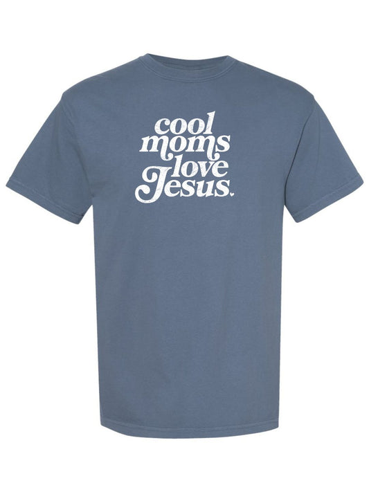 Cool Moms Love Jesus